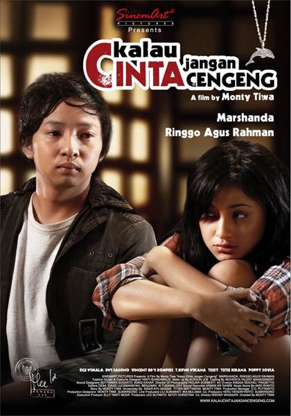 Kalau cinta jangan cengeng (2008)