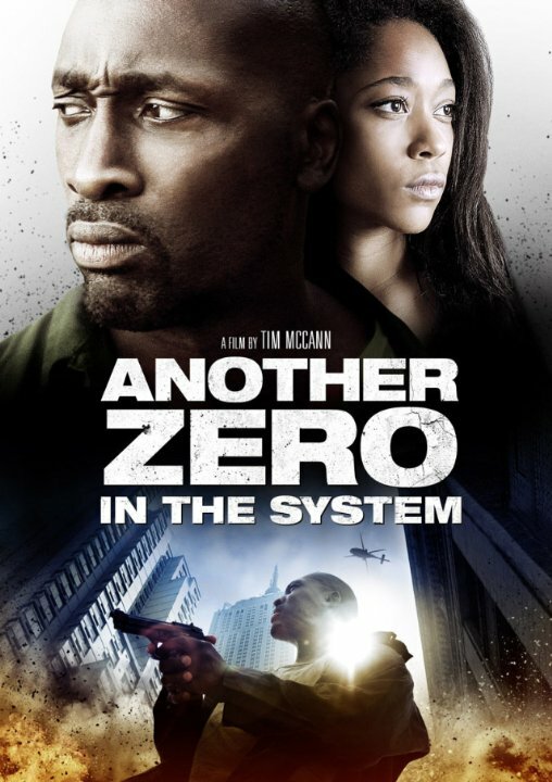 Zero in the System (2013)