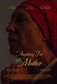 Anything for My Mother (2020)