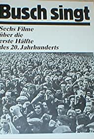 Буш поет – Шесть фильмов о первой половине ХХ века (1982)