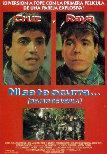 Ni se te ocurra... (1991)